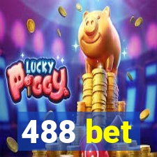 488 bet